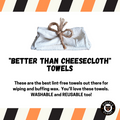 Better than Cheesecloth! Wax Towels - Piglet's Closet