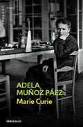 Marie Curie (Spanish Edition)