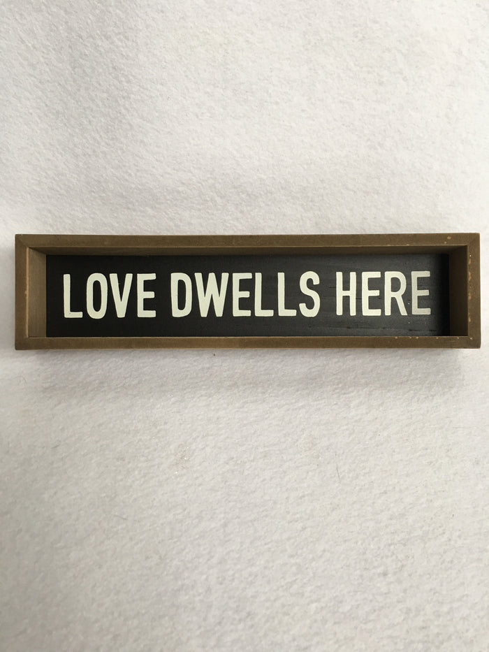 Valentine Love Dwells Here Block Sitter